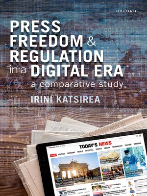 cover image of Press Freedom and Regulation in a Digital Era